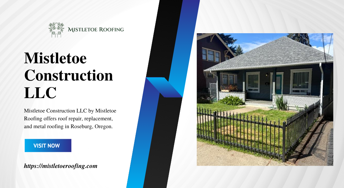 Mistletoe Construction LLC
